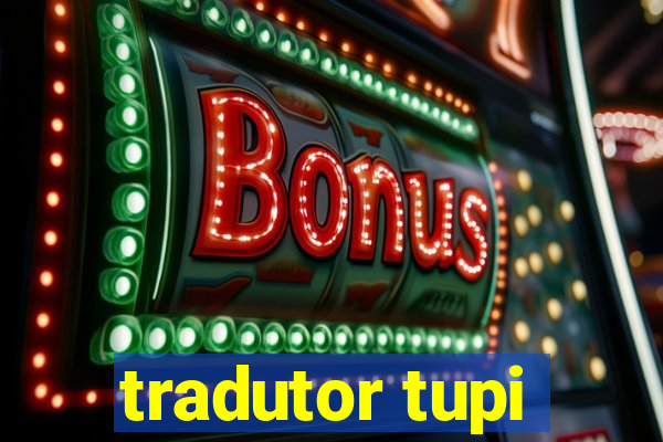 tradutor tupi